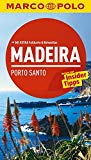 MARCO POLO Reiseführer Madeira, Porto Santo: Reisen mit Insider-Tipps. Mit EXTRA Faltkarte & Reiseatlas
