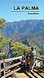 La Palma MM-Wandern: Wanderführer mit GPS-kartierten Routen.